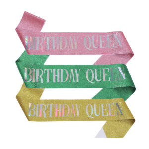 Birthday Queen Sash Item No#31232
